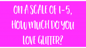 glitter
