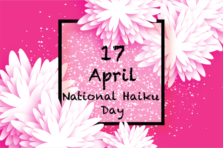Find Your Inner Poet. It’s National Haiku Day!