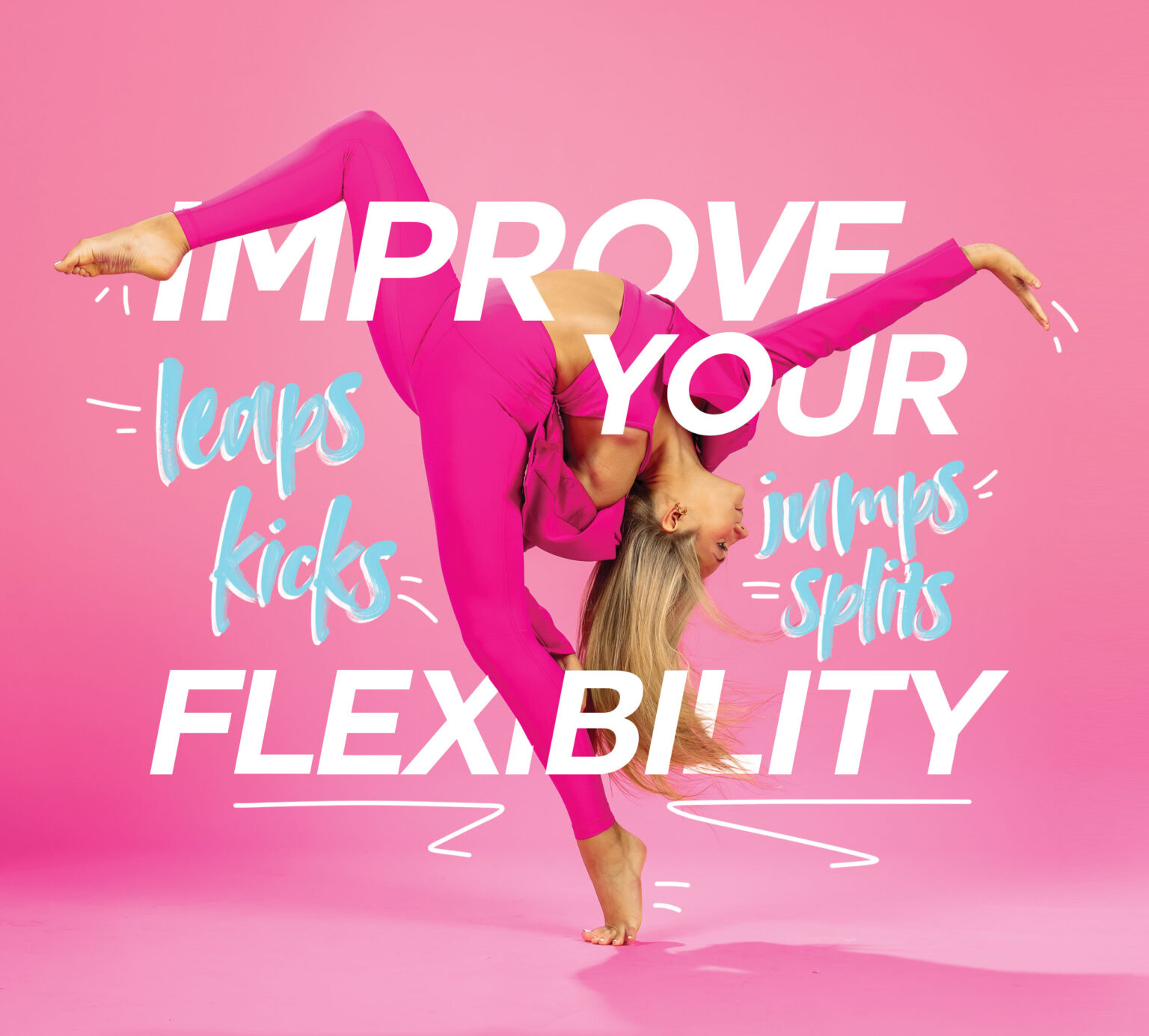 Improve Your Flexibility | Showstopper Magazine Online